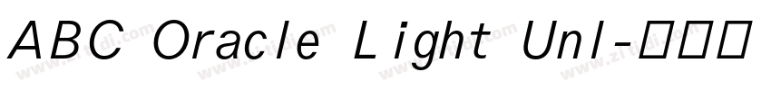 ABC Oracle Light Unl字体转换